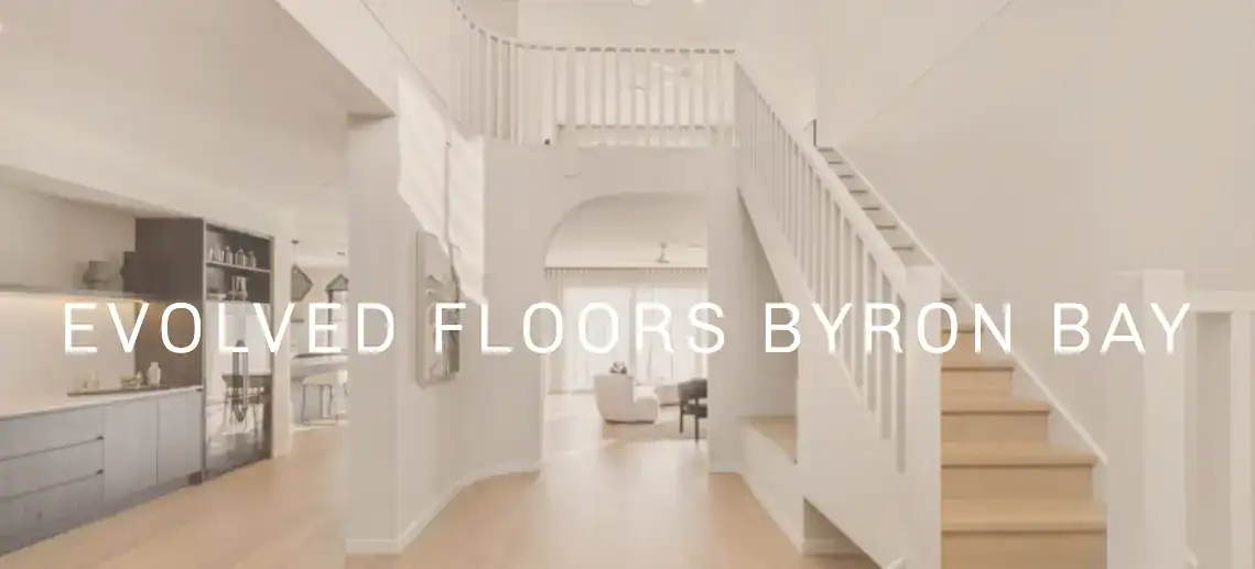 Evolved Floors Byron bay